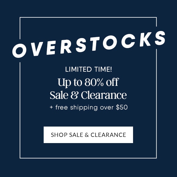 Limited time! Up to 80% off sale & clearance plus free shipping over $50.