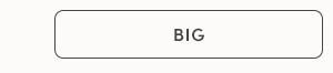 BIG