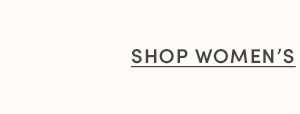 SHOP WOMEN'S