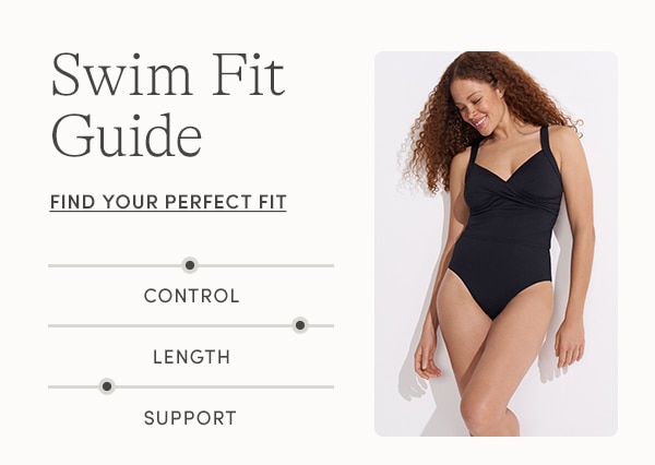 FIND YOUR PERFECT FIT
