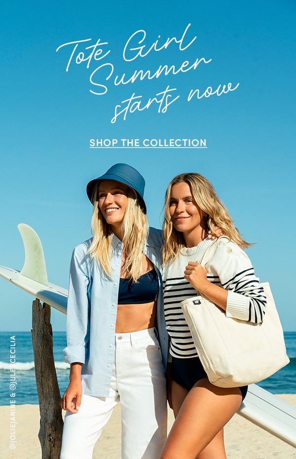 TOTE GIRL SUMMER STARTS NOW