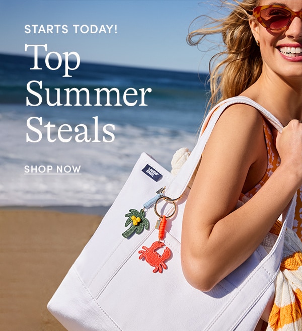 STARTS TODAY! TOP SUMMER STEALS