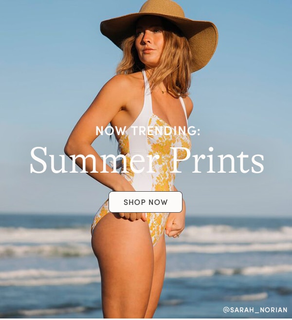 NOW TRENDING: SUMMER PRINTS