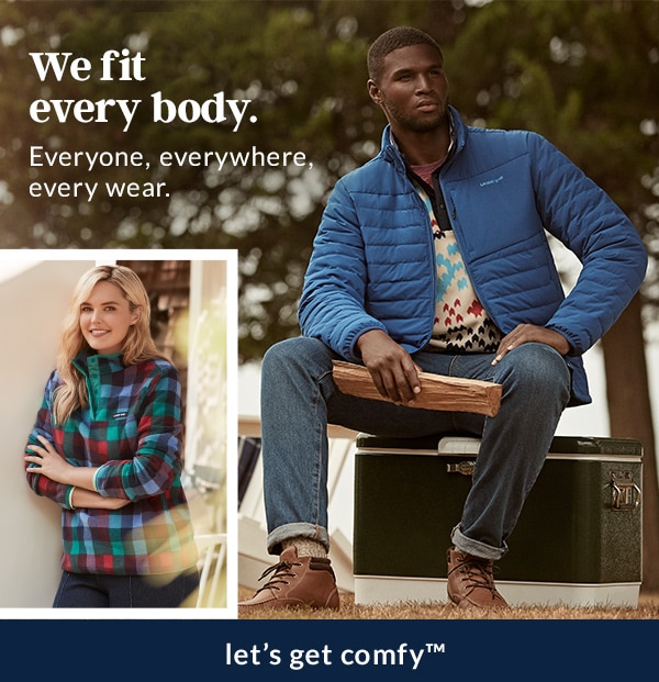We fit every body.